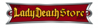 Lady Death Store